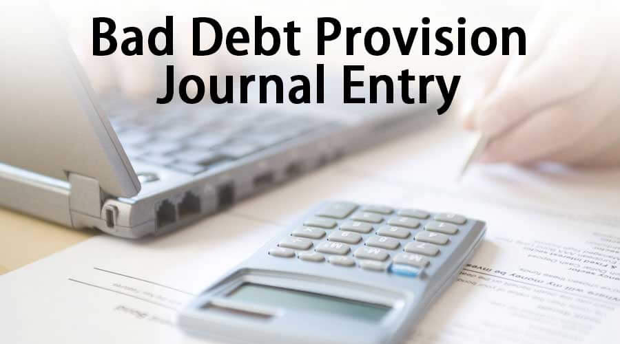 journal entry example for bad debt expense