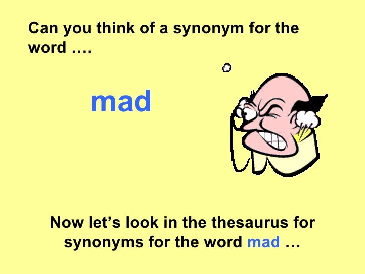 give 5 example of synonyms