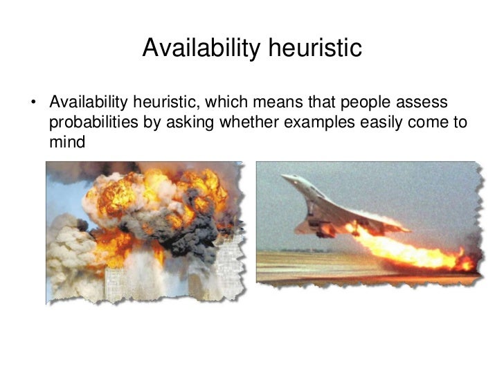what is an example of an availability heuristic